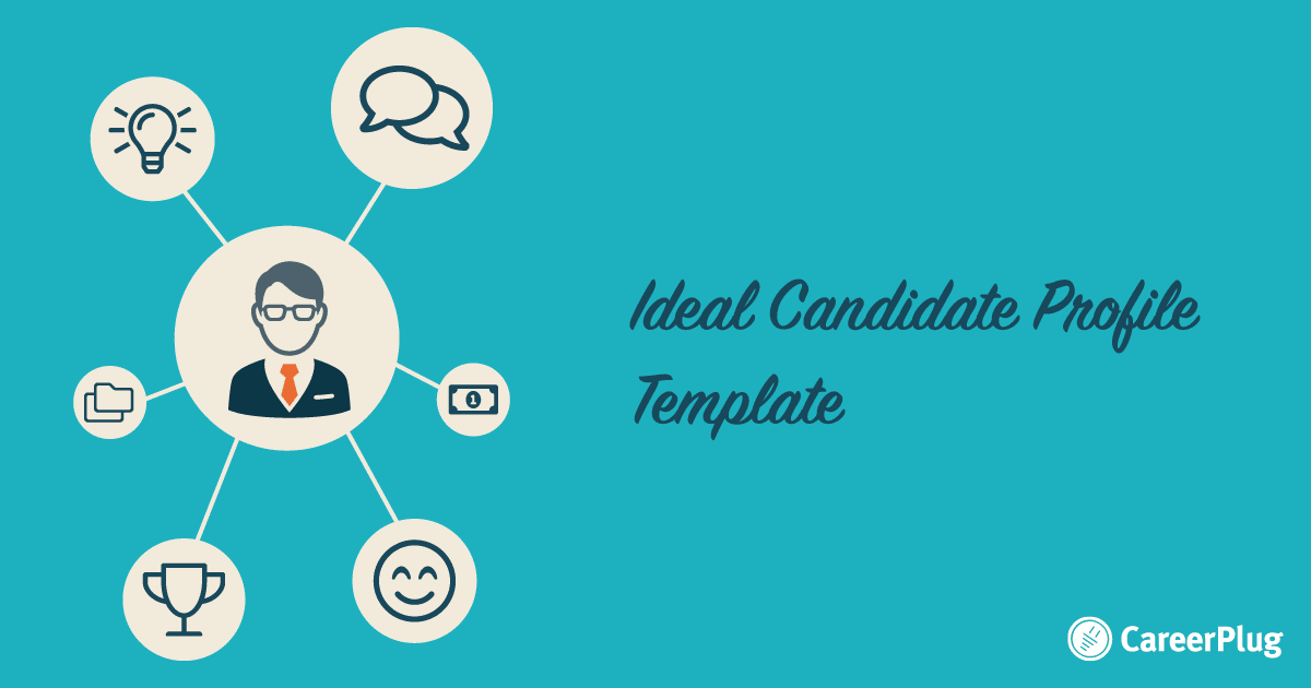 Ideal Candidate Profile Template