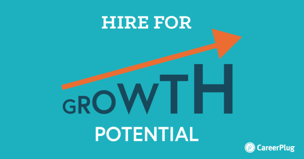Hire-for-Growth-Potential-1024x538
