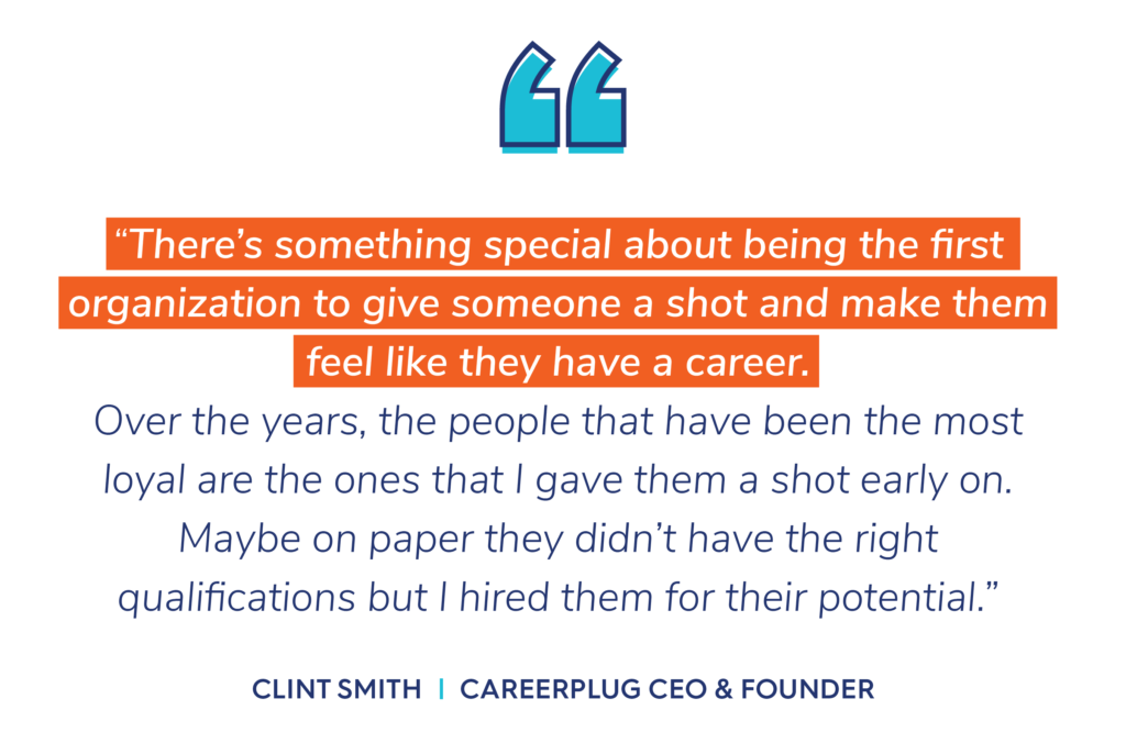 Clint Smith quote on hiring for growth potential 