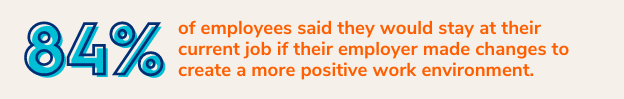 positive work environments and retention